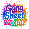 Gang Sheet 22"x60"