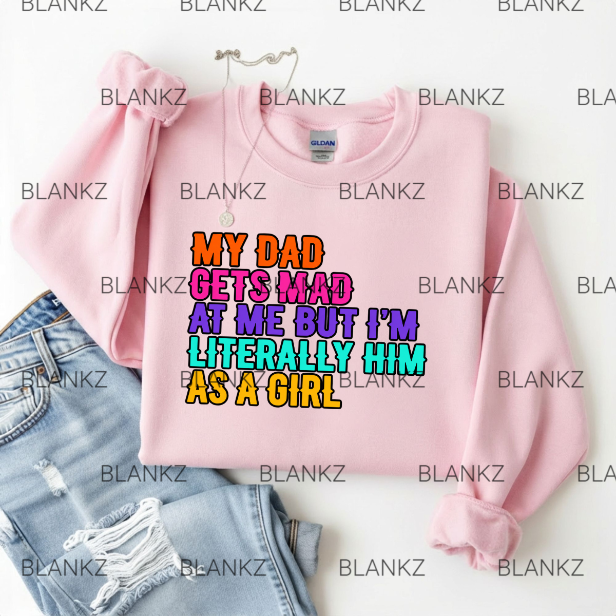 My Dad Gets Mad at Me- Funny Dad & Daughter shirt